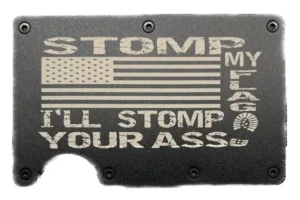 Stomp my flag i'll stomp your ass